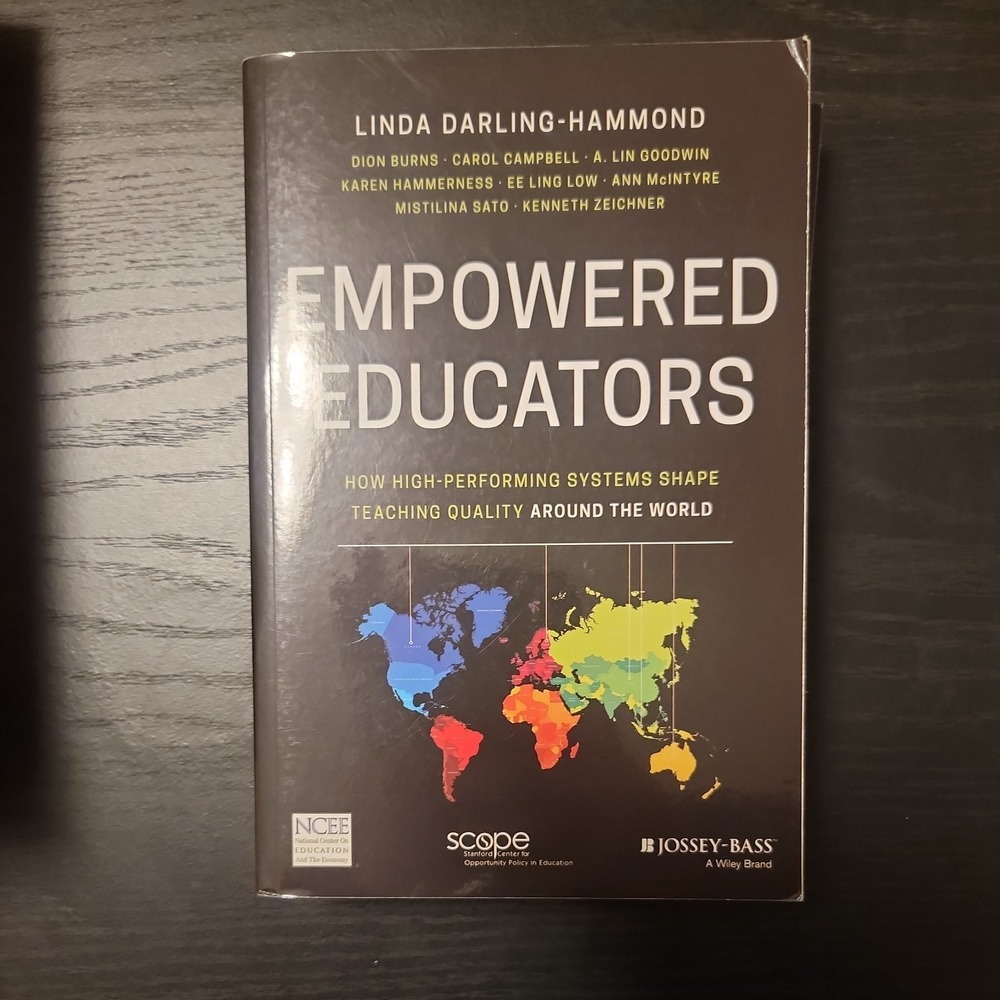 Empowered Educators High-Performing Systems Teaching Quality Darling-Hammond